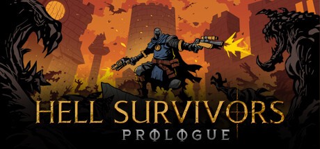 Games like Hell Survivors: Prologue