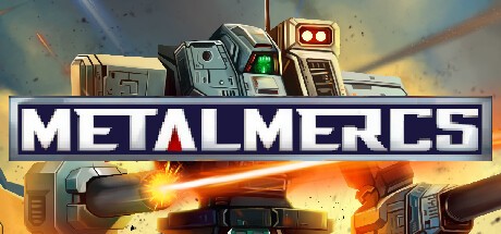 Games like MetalMercs