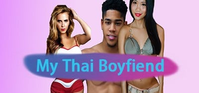 My Thai Boyfriend Image