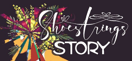 Games like Shoestrings Story