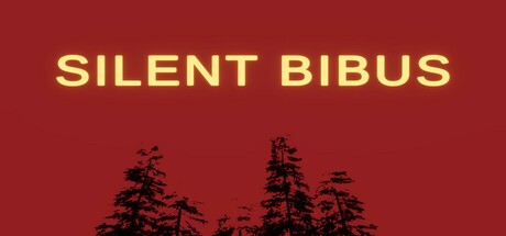 Games like SILENT BIBUS
