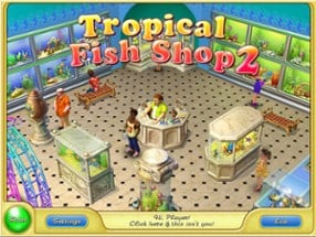 Tropical Fish Shop 2 Image