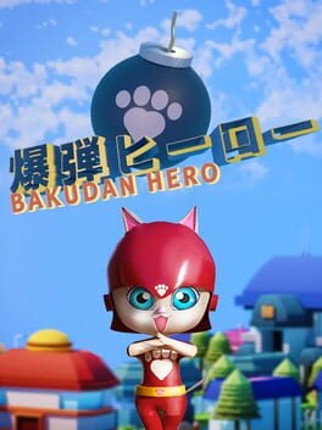 Bakudan Hero Game Cover