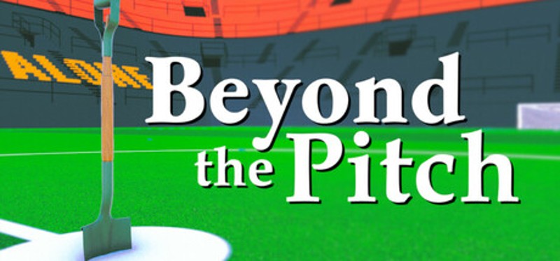 Beyond the Pitch Game Cover