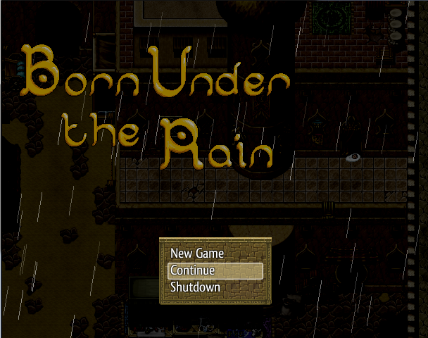 Games like Born Under the Rain