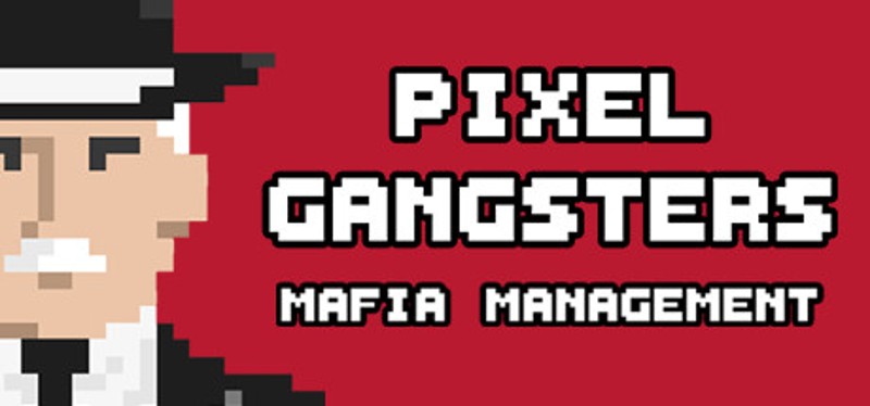 Pixel Gangsters Image