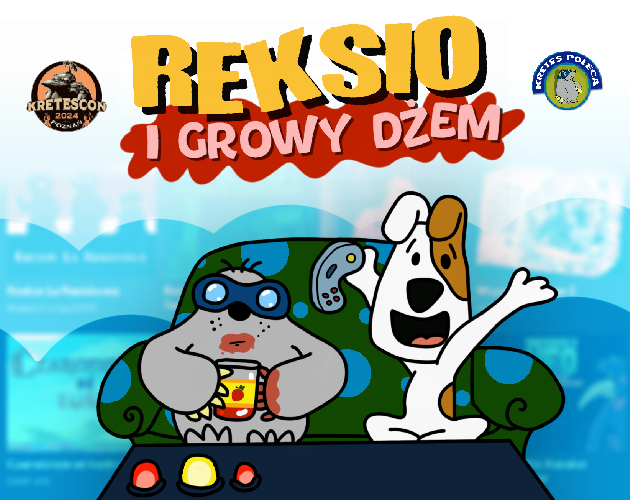 Games like Przygody Reksia Growy Dżem 2024 - Edycja z Kretesconu 2024