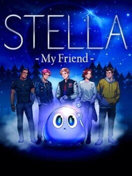 Games like Stella: My Friend