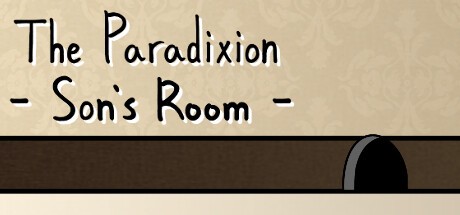 Games like The Paradixion: Son's Room