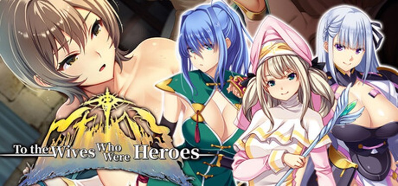 To the Wives Who Were Heroes Image