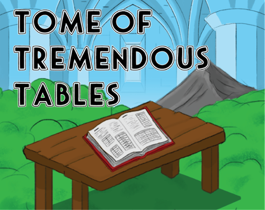 Tome of Tremendous Tables Game Cover