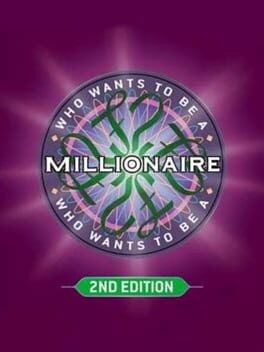 Games like Who Wants to Be a Millionaire: 2nd Edition
