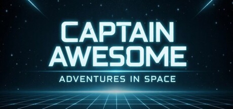 Captain Awesome - Adventures in Space Image