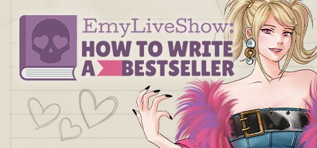 Games like EmyLiveShow: How To Write A Bestseller