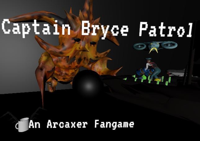 Games like Captain Bryce Patrol: An Arcaxer Fan Game