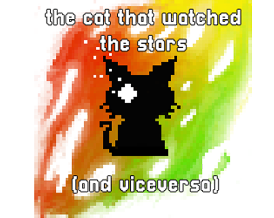 the cat that watched the stars (and viceversa) Game Cover