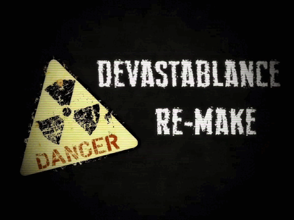 Games like Devastablance. Re - make