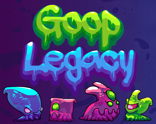 Games like Goop Legacy