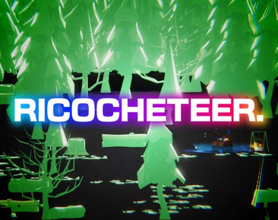 Ricocheteer. Game Cover