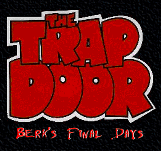 Games like The Trap Door - Berks Final Days