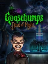 Goosebumps Dead of Night Image