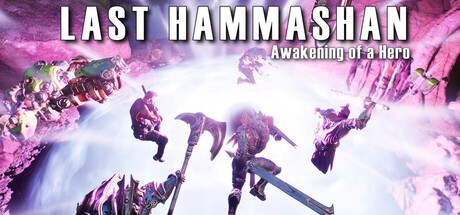 Games like Last Hammashan: Awakening of a Hero
