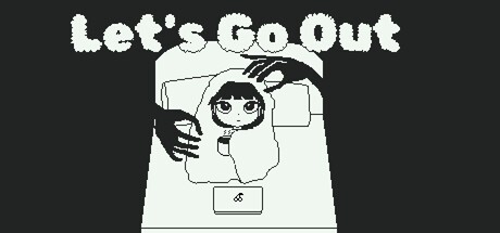 Games like Let's Go Out