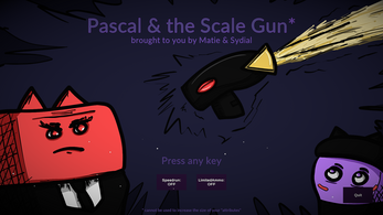 Pascal and the Scale Gun Image