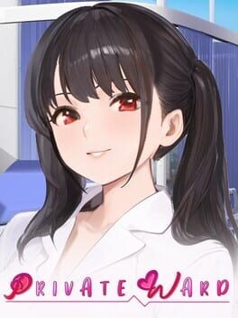 Games like Private Ward: VIP Floor - She Was My Nurse