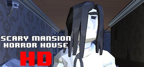Games like Scary Mansion Horror House HD