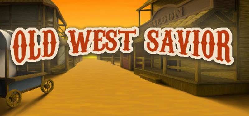 The Old West Savior Image