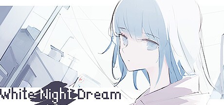 Games like White Night Dream