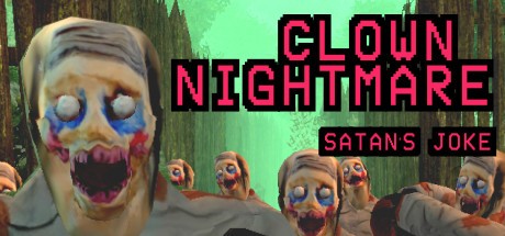 Games like Clown Nightmare, Satan's Joke