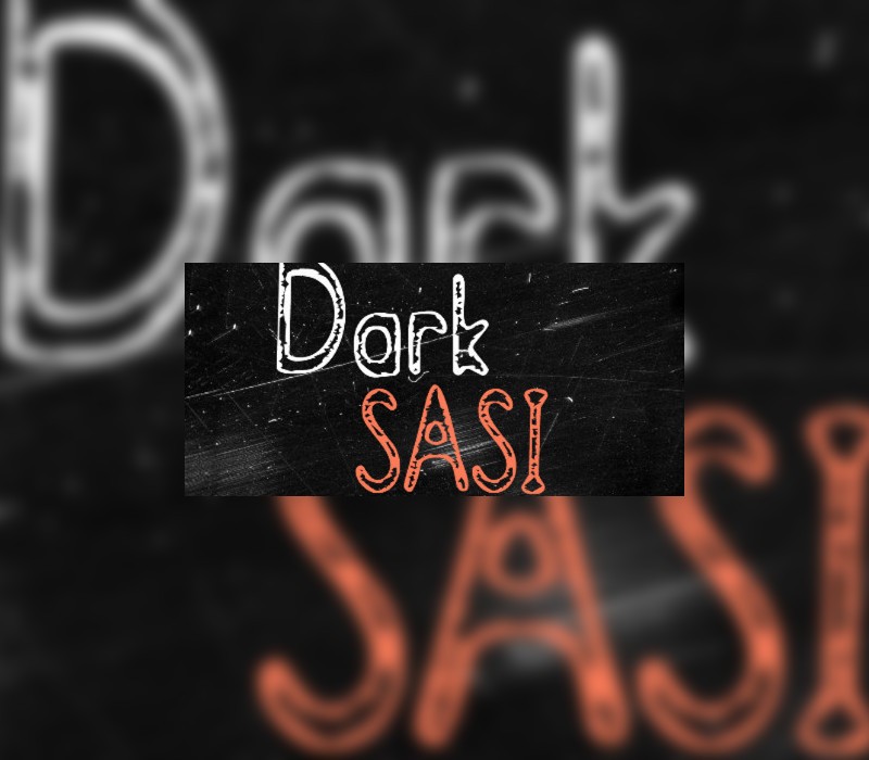 Games like Dark SASI