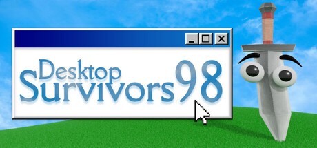 Games like Desktop Survivors 98