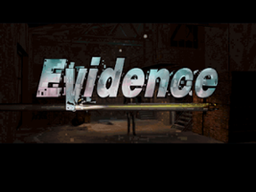 Evidence: The Last Report Image