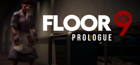 Games like Floor 9: Prologue