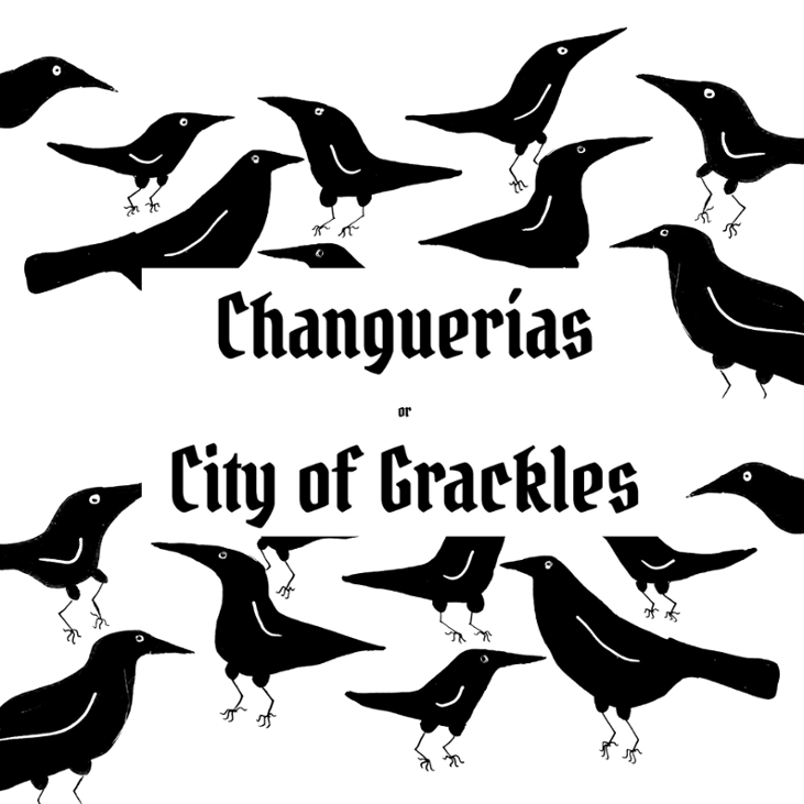 Games like Changuerías or City of Grackles
