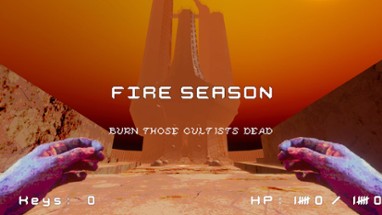 Fire Season: Burn Those Cultists Dead Image