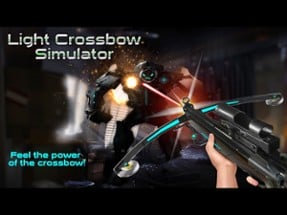 Light Crossbow Simulator Image