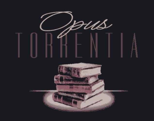 Games like Opus Torrentia (Demo v1.4)