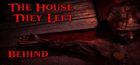 Games like The House They Left Behind