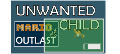 Unwanted Child - A game based on Mario & Outlast Image