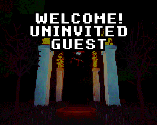 Games like Welcome! Uninvited Guest