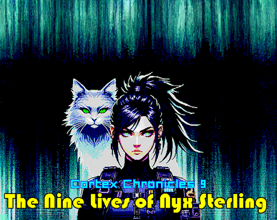 Cortex Chronicles 9 - The Nine Lives of Nyx Sterling Image