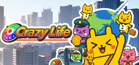 Games like Crazy Life / クレイジーライフ