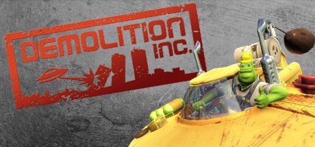 Games like Demolition Inc.