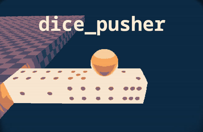 Dice Pusher Image