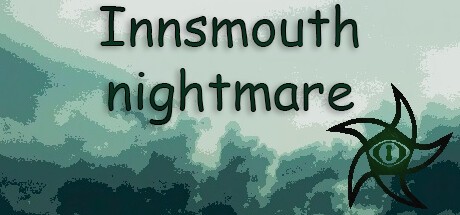 Games like Innsmouth Nightmare