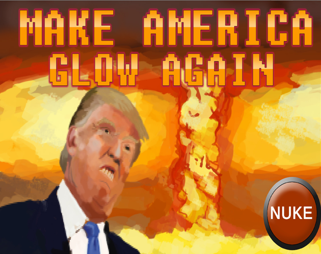 Games like Make America Glow Again